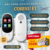 Máy Phiên Dịch F1 Corisu Dịch Trực Tiếp Không Cần Kết Nối Mạng Dịch Giọng Nói Chuẩn Dịch Nhanh Nhạy