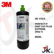 3M 51815 PERFECT-IT FAST CUT PLUS EXTREME (STEP 1) - 865ML  **READY STOCK