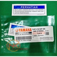 Y15 V1/Y15 V2 Sticker Perhatian lampu/Label Notice 1 100% Original Yamaha (Not Copy)  1VP-F815P-00