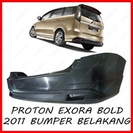 PROTON EXORA BOLD 2011 - 2014 REAR BUMPER / BUMPER BELAKANG