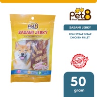 Pet8 Sasami Jerky Dog Snack Treats Fish Strap Wrap Chicken Fillet Dog Snack 50gr
