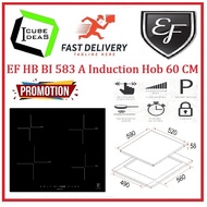 EF HB BI 583 A 4 ZONE BUILT-IN INDUCTION HOB | Express FREE Delivery