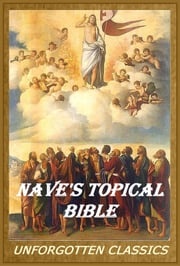 NAVE'S TOPICAL BIBLE ORVILLE J. NAVE