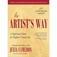 The Artists Way 25th Anniversary Edition: A Spiritual Path to Higher Creativity