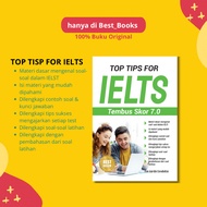 Garda Cendekia - Top Tips For IELTS Through 7.0 Score - Original