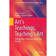 Art's Teachings Teaching's Art - Paperback - English - 9789402401530