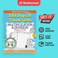 100 Days Of Timed Tests Multiplication And Division Facts 1 To 12 Grade 3-5 Math Drills Daily Practi