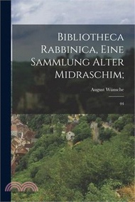 Bibliotheca Rabbinica, eine Sammlung alter Midraschim;: 04