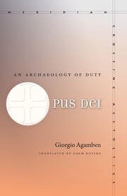 Opus Dei Giorgio Agamben