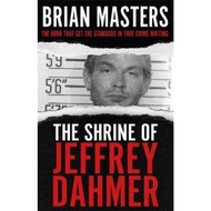 The Shrine of Jeffrey Dahmer by Brian Masters (UK edition, paperback)