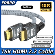 HDMI-Compatible 16K Cable HDMI 2.2 Cable 16K@30Hz/60Hz 8K@120Hz 4K@240Hz HDR eARC 96Gbps For HDTV La
