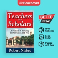 Teachers And Scholars A Memoir Of Berkeley In Depression And War - Paperback - English - 9781412851770