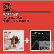 Maroon 5 / 2 For 1: Hands All Over + Live Friday The 13th (2CD)