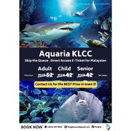 [E-Ticket Direct Entry] Aquaria KLCC Admission Ticket for MALAYSIAN (Fr RM42/Pax)