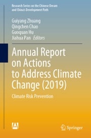 Annual Report on Actions to Address Climate Change (2019) Guiyang Zhuang