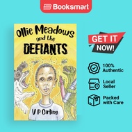 Ollie Meadows And The Defiants - Book 1 - Paperback - English - 9781784657567