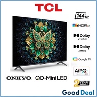 TCL C6K ( 55" / 65" / 75" / 85" ) QD-Mini LED 144hz Google Smart TV