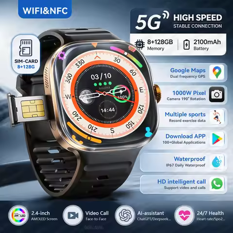 5G/4G All Network Smart Watch 2.4“ AMOLED 2100mAh Battery 8GB+128GB RAM 1000W Camera MAP WIFI NFC Go