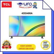 TCL 43S5400A LED TV FRAMELESS ANDROID FULL HD 43 INCH