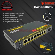 Tarmoc TSW-1008G+1S+ | 8 x 2.5 Gbps RJ45 + 1 x 10 Gbps SFP+ Desktop Switch Unmanaged