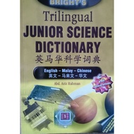 TRILINGUAL JUNIOR SCIENCE DICTIONARY ENGLISH-MALAY-CHINESE WITH ILLUSTRATIONS