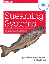 Streaming Systems The What Where When - Hanoi Bookstore