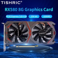 ⓛTISHRIC RX580 8G Graphics Card AMD Radeon RX 580 2048SP GDDR5 256Bit PCI Express 3.0 ×16 Desktmrif