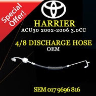 TOYOTA HARRIER ACU30 2002-2006 YEAR 3.0CC OEM TAIWAN NEW 4/8 DISCHARGE HOSE/ HOS (CAR AIRCOND SYSTEM)