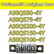 100% new original  A50QS100-4Y A50QS150-4Y A50QS200-4Y A50QS200-4Y A50QS50-4Y