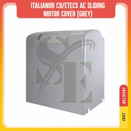 Autogate Spare Part- Italianor C9/Etecs AC Sliding Motor Cover (GREY) Casing