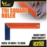 Tri Square Ruler 10 and 12 inches "Iskwala" Eagle Professional Tools