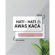 HEART WRITING BEWARE OF GLASS 30X15 CM LANDSCAPE HEART STICK SIGN/ BEWARE OF GLASS HEART WALL STICK/