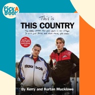 This Is This Country : The official book of the BAFTA award-winning show by Kerry Mucklowe (UK editi