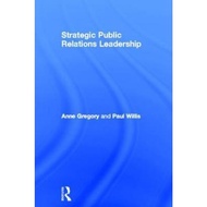 Strategic Public Relations Leadership by Anne Gregory (UK edition, hardcover)