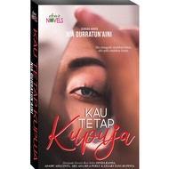 DEAR NOVELS | NOVEL | KAU TETAP KUPUJA (ISBN: 978-967-2902-47-8)