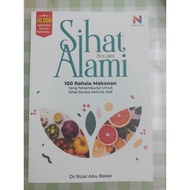 Healthy naturally: 100 food secrets - Dr. Rizal Abu Bakar