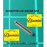 Xiaomi Mi 4 Mi4 Fpc Connector on Flex Cable Lcd Connector on Flex Cable 1 pcs