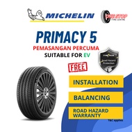 Michelin Primacy 5 Tayar Tyre 235/50R18 Vellfire Alphard 215/55R17 HRV 215/55R18 PROTON X50 17 18 19