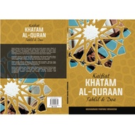 KAIFIAT KHATAM AL QURAN - PANDUAN BERKHATAM QUR'AN