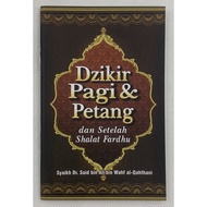 Dzikir Pagi & Petang dan Setelah Shalat Fardhu