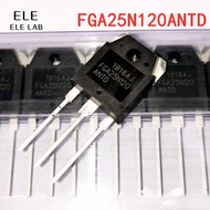 Original FGA25N120 ANTD 25N120 IGBT Transistor 1200V 25A for Induction Cookers