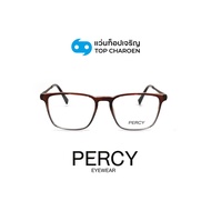 PERCY แว่นสายตาทรงเหลี่ยม รุ่น A5035-C4 size 51 By ท็อปเจริญ