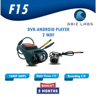 DVR FRONT/REAR DASHCAM F15 1080P 30FPS WITH NIGHT VIEW - SUITABLE ANDROID PLAYER