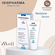 (ของแท้ พร้อมส่ง) Isispharma Neotone Serum 30ml.