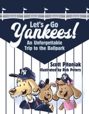 Let's Go Yankees! Rob Peters