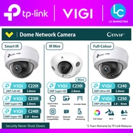 TP-Link Vigi C220I / C230I / C240I / C230I Mini / C230 / C240 / C250 Dome Network Camera CCTV Securi