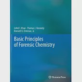 Basic Principles of Forensic Chemistry