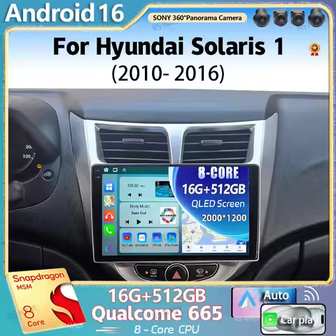Qualcomm Android 16 For Hyundai Solaris 1 2010 - 2016 2K QLED Car Radio Multimedia Video Player GPS