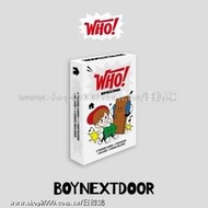 ◆日韓鎢◆代購 BOYNEXTDOOR《WHO》Single Album Vol.1 單曲專輯 Weverse ver.