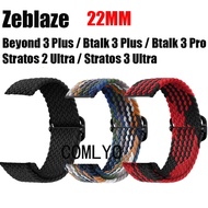 For Zeblaze Stratos 2 3 Ultra / Btalk 3 Pro plus / Beyond 3 plus Smart watch Strap Nylon Elastic Wri